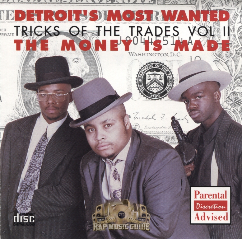 Detroit's Most Wanted Tricks Of The Trades Vol. II The Money Is